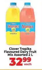 Food Lover's Market Clover Tropika Flavoured Dairy Fruit Mix Assorted 2 L offer
