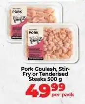 Food Lover's Market Pork Goulash, Stir-Fry or Tenderised Steaks 500 g offer