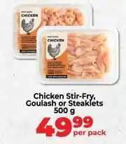 Food Lover's Market Chicken Stir-Fry, Goulash or Steaklets offer