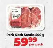 Food Lover's Market Pork Neck Steaks 500 g offer