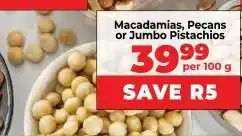 Food Lover's Market Macadamias, Pecans or Jumbo Pistachios offer