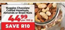 Food Lover's Market Nuggles Chocolate Coated Hazelnuts, Almonds or Brazil Nuts offer