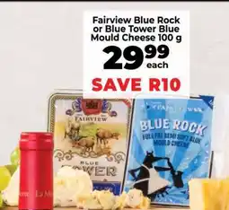 Food Lover's Market Fairview Blue Rock or Blue Tower Blue Mould Cheese 100 g offer
