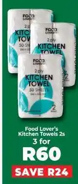 Food Lover's Market Food Lover’s Kitchen Towels 2s offer