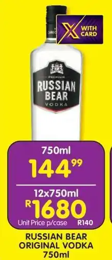 Shoprite RUSSIAN BEAR ORIGINAL VODKA 750ml offer