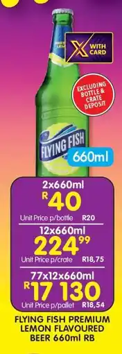 Shoprite FLYING FISH PREMIUM LEMON FLAVOURED BEER 660ml RB offer