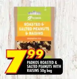 Shoprite PADKOS ROASTED & SALTED PEANUTS WITH RAISINS 50g bag offer