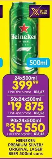 Shoprite HEINEKEN PREMIUM SILVER/ORIGINAL LAGER BEER 500ml cans offer