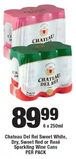 OK Liquor Chateau Del Rei Sweet White, Dry, Sweet Red or Rosé Sparkling Wine Cans offer
