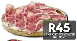 OBC Meat & Chicken Obc pork sliced tail bone offer