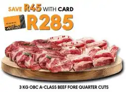 OBC Meat & Chicken Obc a-class beef fore quarter cuts offer