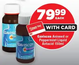 OK Foods Gaviscon Aniseed or Peppermint Liquid Antacid offer