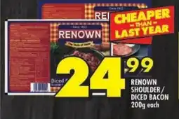 Shoprite Renown shoulder/ diced bacon offer