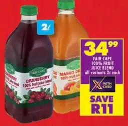 Shoprite Fair cape 100% fruit juice blend offer