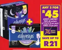 Shoprite Always sanitary pads/ liners offer
