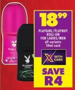 Shoprite Playgirl/ playboy roll-on for ladies/ men offer