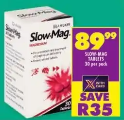 Shoprite Slow-mag tablets offer