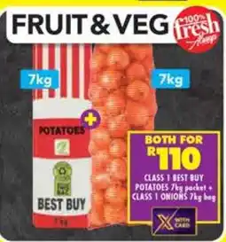 Shoprite CLASS 1 BEST BUY POTATOES 7kg packet + CLASS 1 ONIONS 7kg bag offer