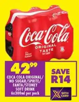 Shoprite COCA COLA ORIGINAL/NO SUGAR/SPRITE/FANTA/STONEY SOFT DRINK offer