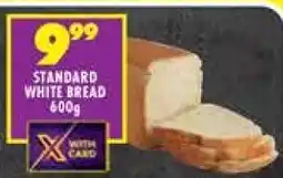 Shoprite STANDARD WHITE BREAD 600g offer