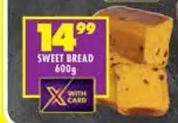 Shoprite SWEET BREAD 600g offer