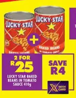 Shoprite LUCKY STAR BAKED BEANS IN TOMATO SAUCE 410g offer