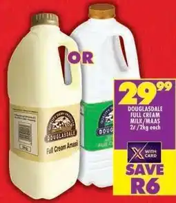 Shoprite DOUGLASDALE FULL CREAM MILK/MAAS offer