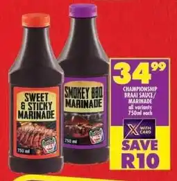 Shoprite CHAMPIONSHIP BRAAI SAUCE/MARINADE offer