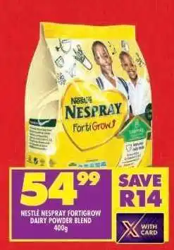 Shoprite NESTLÉ NESPRAY FORTIGROW DAIRY POWDER BLEND offer