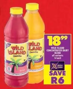 Shoprite WILD ISLAND CONCENTRATED DAIRY BLEND offer