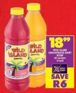 Shoprite WILD ISLAND CONCENTRATED DAIRY BLEND offer