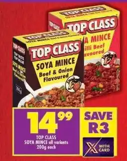 Shoprite TOP CLASS SOYA MINCE all variants offer