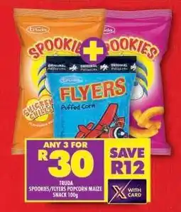 Shoprite TRUDA SPOOKIES/FLYERS POPCORN MAIZE SNACK 100g offer