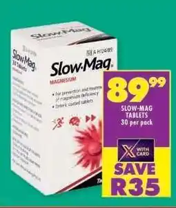 Shoprite SLOW-MAG TABLETS 30 per pack offer