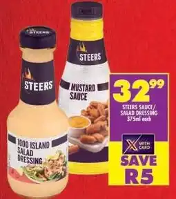 Shoprite STEERS SAUCE / SALAD DRESSING 375ml each offer
