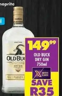 Shoprite Old Buck Dry Gin 750ml offer