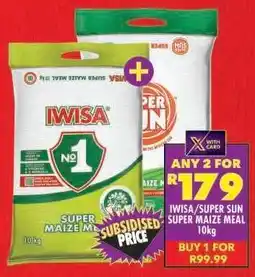 Shoprite IWISA/SUPER SUN SUPER MAIZE MEAL 10kg offer