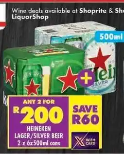 Shoprite HEINEKEN LAGER/SILVER BEER offer