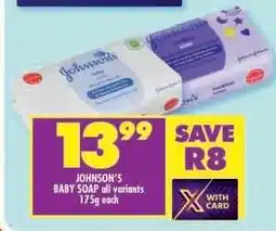Shoprite JOHNSON'S BABY SOAP all variants 175g each offer