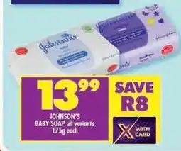 Shoprite JOHNSON'S BABY SOAP all variants 175g each offer