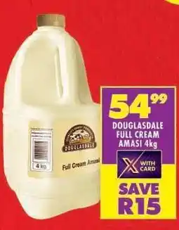 Shoprite DOUGLASDALE FULL CREAM AMASI 4kg offer