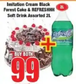 Boxer Imitation Cream Black Forest Cake & REFRESHHH Soft Drink Assorted offer