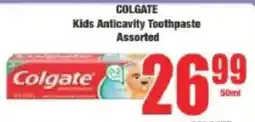 Boxer COLGATE Kids Anticavity Toothpaste Assorted offer