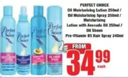 Boxer Perfect Choice Oil Moisturising Lotion/ Oil Moisturising Spray/ Moisturising Lotion with Avocado Oil/ Oil Sheen Hair Spray offer