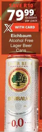 Checkers Liquor Shop Eichbaum Alcohol Free Lager Beer Cans offer