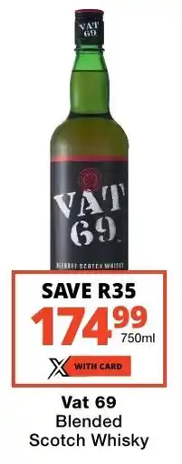 Checkers Liquor Shop Vat 69 Blended Scotch Whisky offer