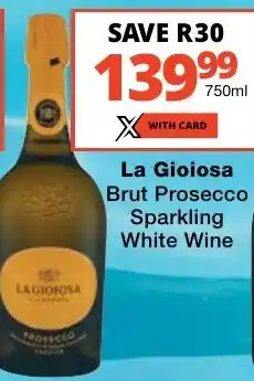 Checkers Liquor Shop La Gioiosa Brut Prosecco Sparkling White Wine offer