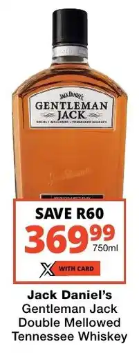 Checkers Liquor Shop Jack Daniel's Gentleman Jack Double Mellowed Tennessee Whiskey offer