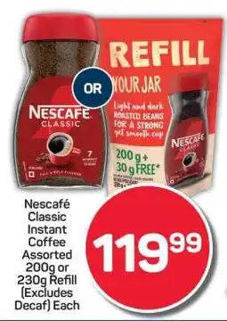 Pick n Pay Nescafé Classic Instant Coffee Assorted 200g or 230g Refill (Excludes Decaf) Each offer