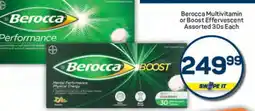 Pick n Pay Berocca Multivitamin or Boost Effervescent Assorted 30s Each offer